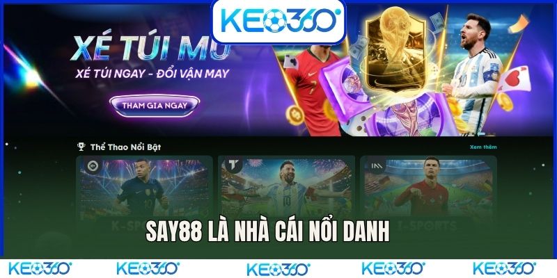 Say88 là nhà cái nổi danh